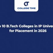 B.Tech Colleges in Delhi | College Time