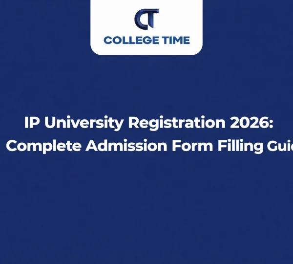IP University Admission | College Time