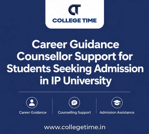 Career Guidance Counsellor : College Time