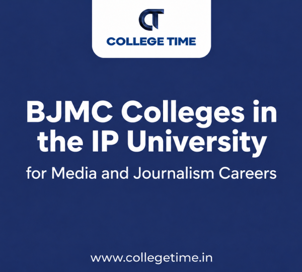 BJMC Colleges in Delhi | College Time