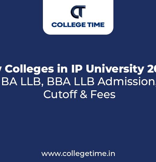 Law Colleges in IP University 2026: BA LLB, BBA LLB Admission, Cutoff & Fees